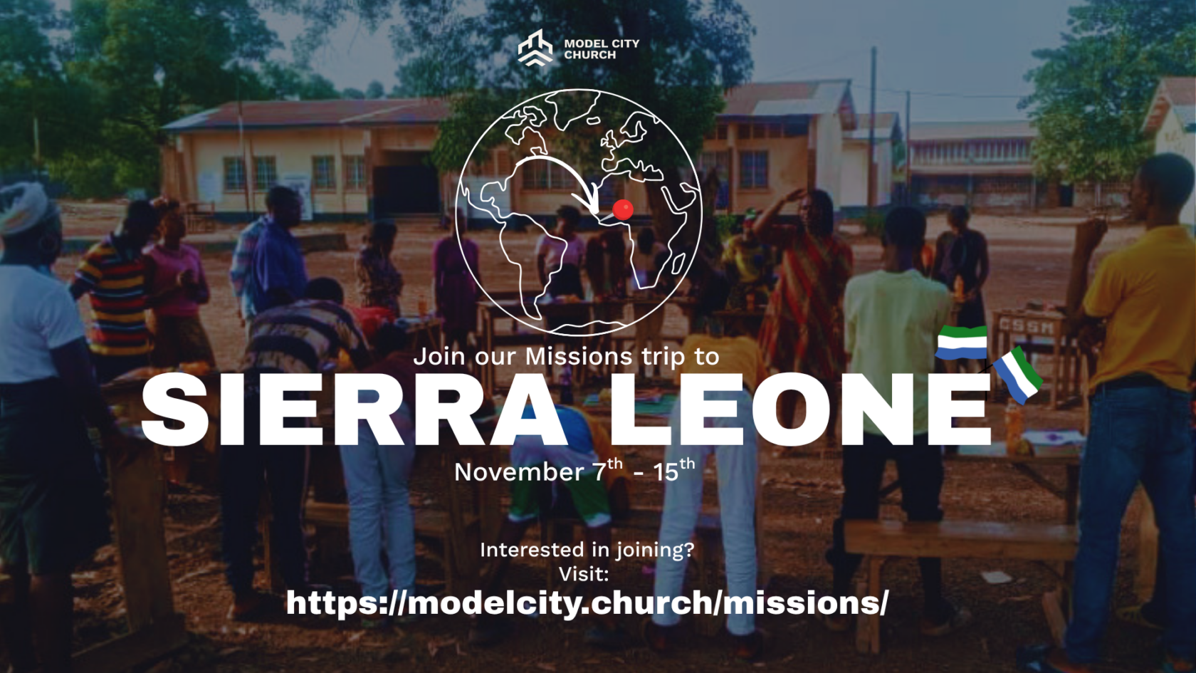 Sierra Leone Missions Trip